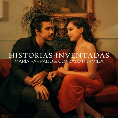 Historias Inventadas ft. Gonzalo Hermida | Boomplay Music