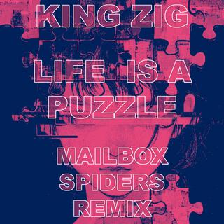 Life is a Puzzle (Mailbox Spiders Remix)