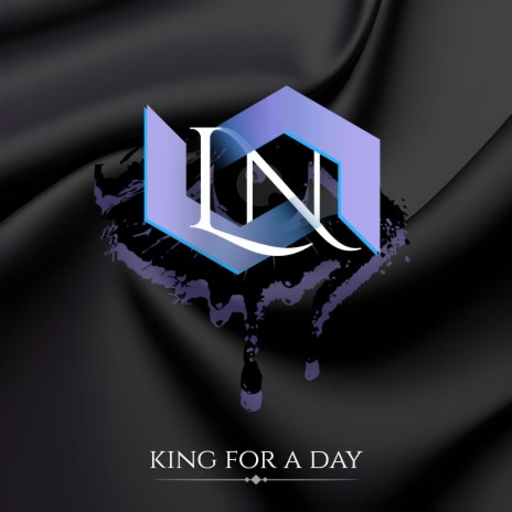 King For A Day | Boomplay Music