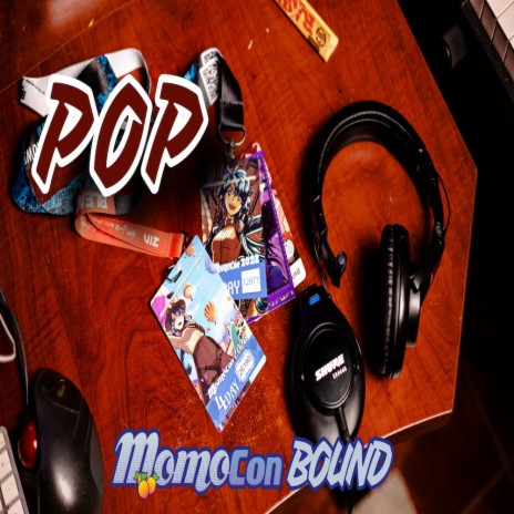 Momocon Bound | Boomplay Music