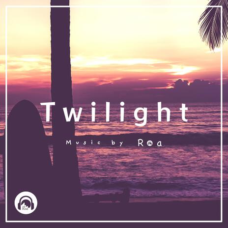 Twilight | Boomplay Music