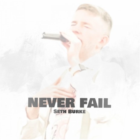 Never Fail | Boomplay Music