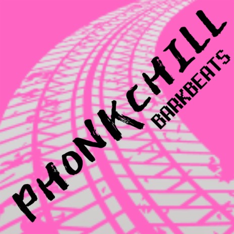 Phonkchill | Boomplay Music