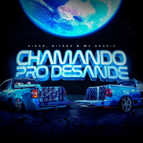 Chamando pro Desande ft. nitrox & mc sereia | Boomplay Music