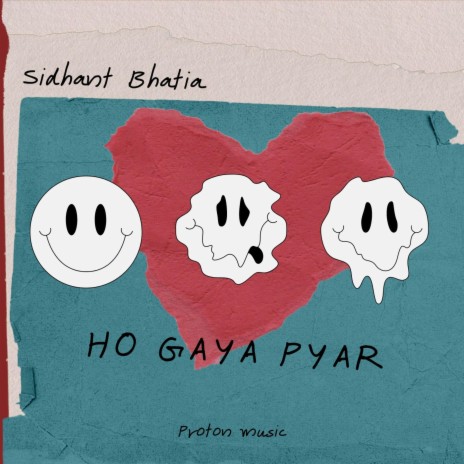 Ho gaya pyar ft. Proton | Boomplay Music