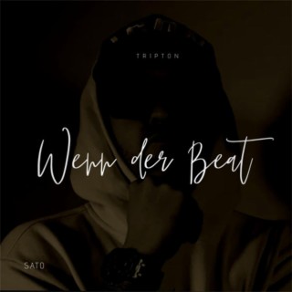 Wenn der Beat