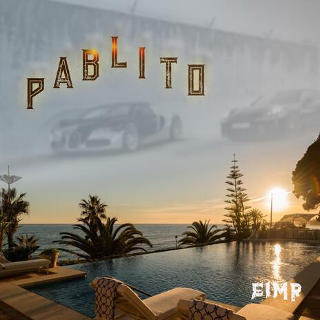 Pablito | Boomplay Music