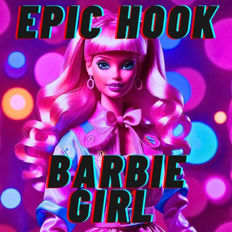 Barbie Girl | Boomplay Music