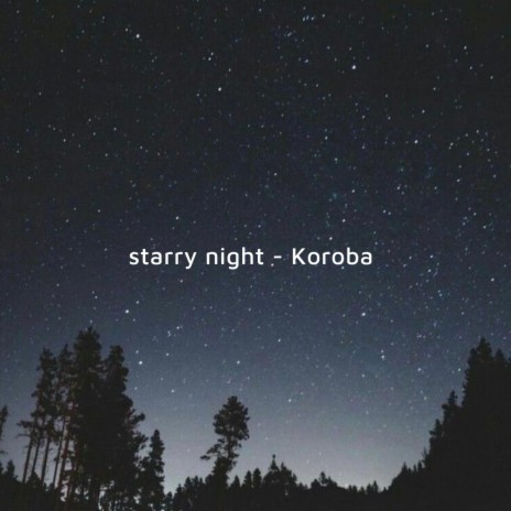 starry night | Boomplay Music