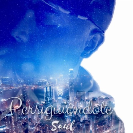 Persiguiendote | Boomplay Music