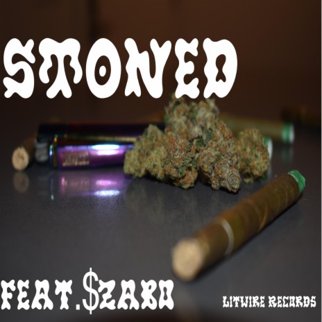 Stoned ft. $zabo | Boomplay Music