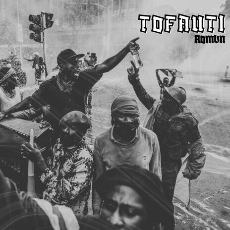 TOFAUTI | Boomplay Music