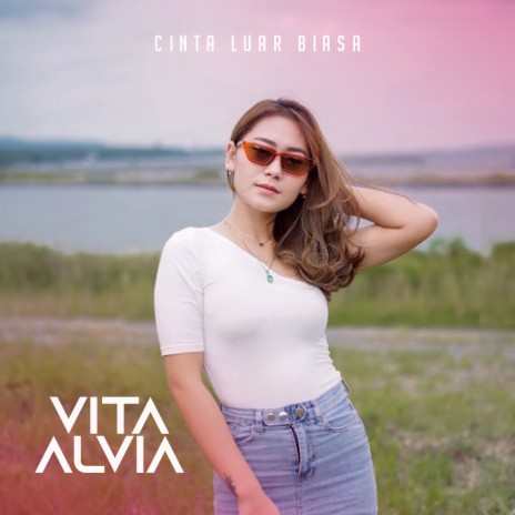 Cinta Luar Biasa | Boomplay Music