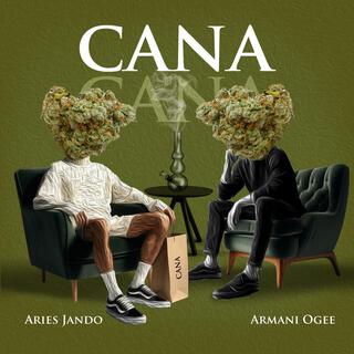 Cana ft. Armani Ogee lyrics | Boomplay Music