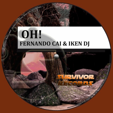 OH! (Original Mix) ft. IKEN DJ