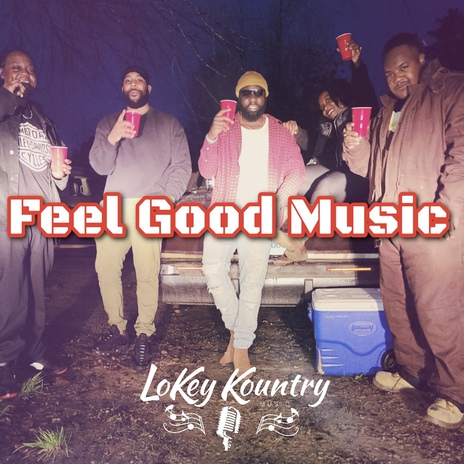 Feel Good Music | Boomplay Music