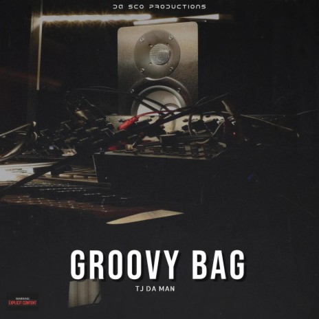 Groovy Bag ft. Westface | Boomplay Music