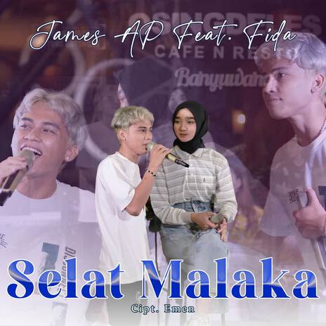 Selat Malaka ft. Fida | Boomplay Music