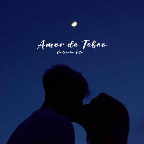 Amor de tebeo | Boomplay Music