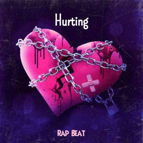 Hurting (Sad Beat) | Boomplay Music