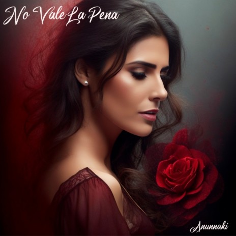 No Vale La Pena ft. Dollar Baby & Most Wanted La Familia | Boomplay Music