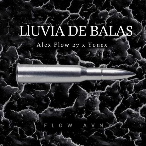 Lluvia de Balas ft. Yonex | Boomplay Music