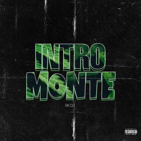 Intro Monte (Cumbiaton) | Boomplay Music