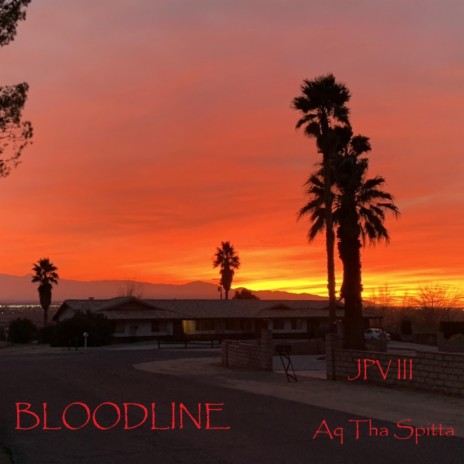 Bloodline ft. Aq Tha Spitta | Boomplay Music