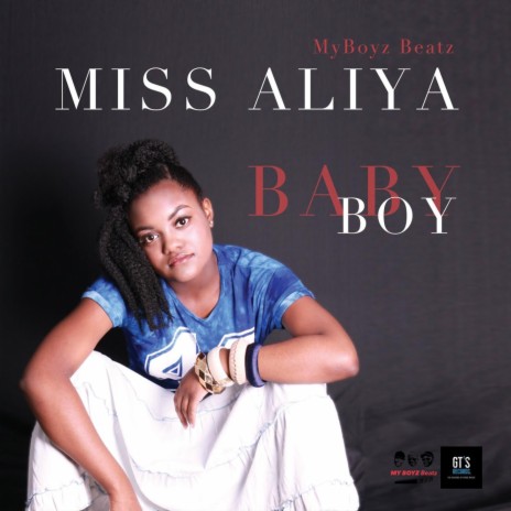 Baby Boy ft. Miss Aliya | Boomplay Music