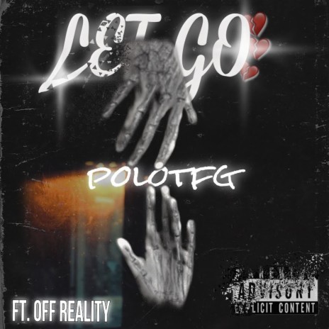 Let Go ft. Off Reality | Boomplay Music