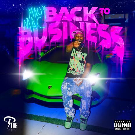 Back To Business | Boomplay Music