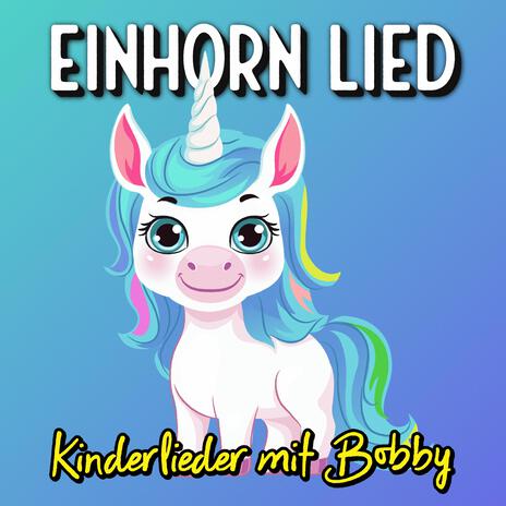 Einhorn Lied