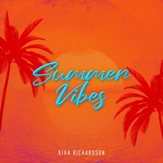 Summer Vibes lyrics | Boomplay Music