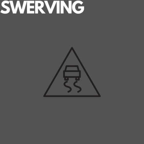 SWERVING (8D) | Boomplay Music