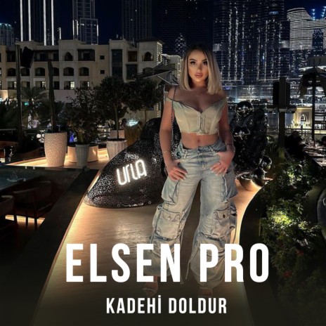 Kadehi Doldur | Boomplay Music