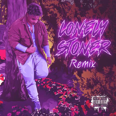 Lonely Stoner (Remix) | Boomplay Music