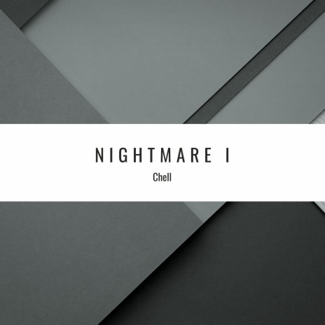 Nightmare I | Boomplay Music