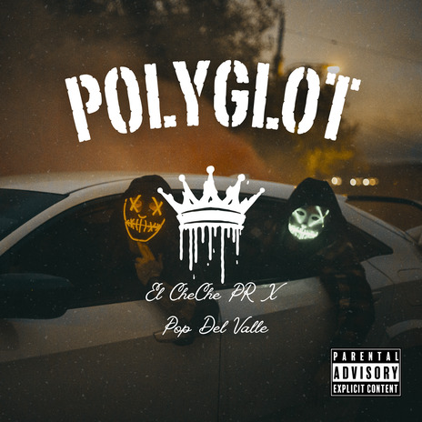 Polyglot ft. Pop Del Valle | Boomplay Music