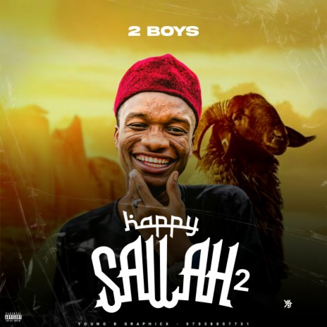 2boys happy sallah2 | Boomplay Music