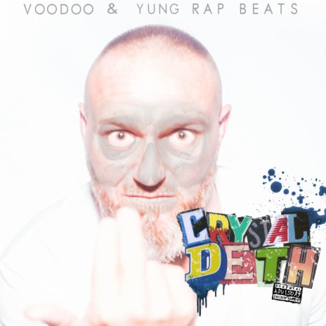 CRYSTAL DETH ft. Yung Rap Beats