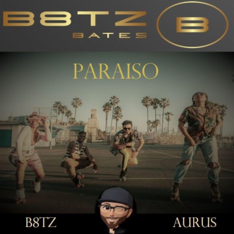 Paraiso (Paradise) ft. Aurus | Boomplay Music