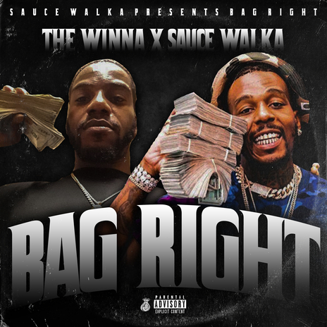 Bag Right ft. Sauce Walka | Boomplay Music