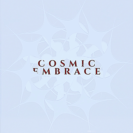 cosmic embrace | Boomplay Music