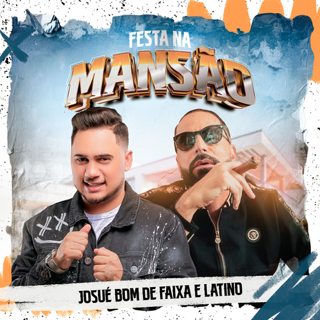 Festa Na Mansão ft. Latino | Boomplay Music