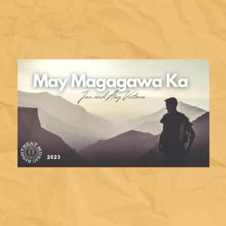May Magagawa Ka | Boomplay Music