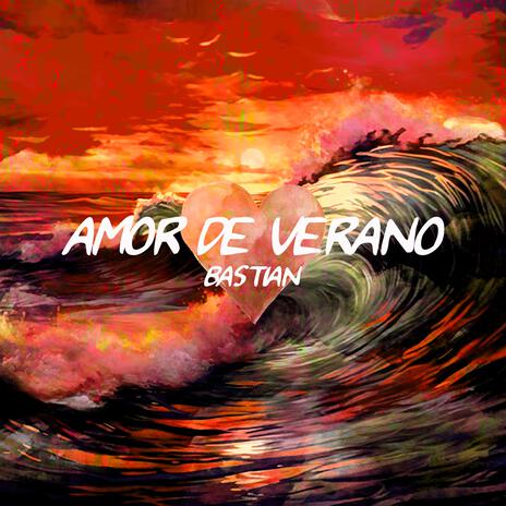 AMOR DE VERANO | Boomplay Music