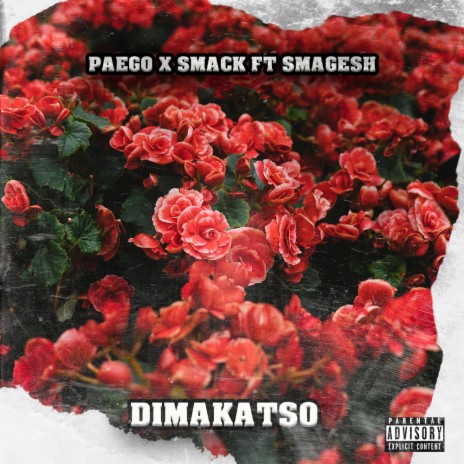 Dimakatso ft. Smack & Smagesh | Boomplay Music