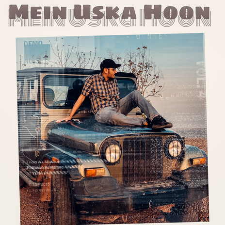 Mein Uska Hoon | Boomplay Music