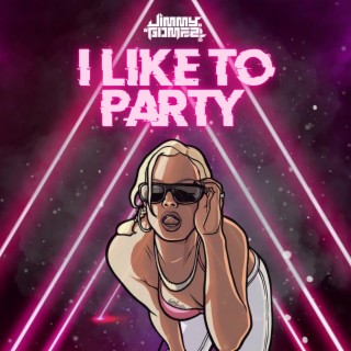 I Like To Party (Radio Edit)