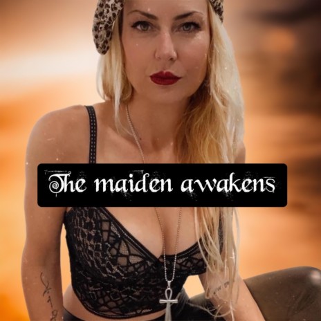 The Maiden Awakens ft. TADJO.PROD & MR.OH10 | Boomplay Music